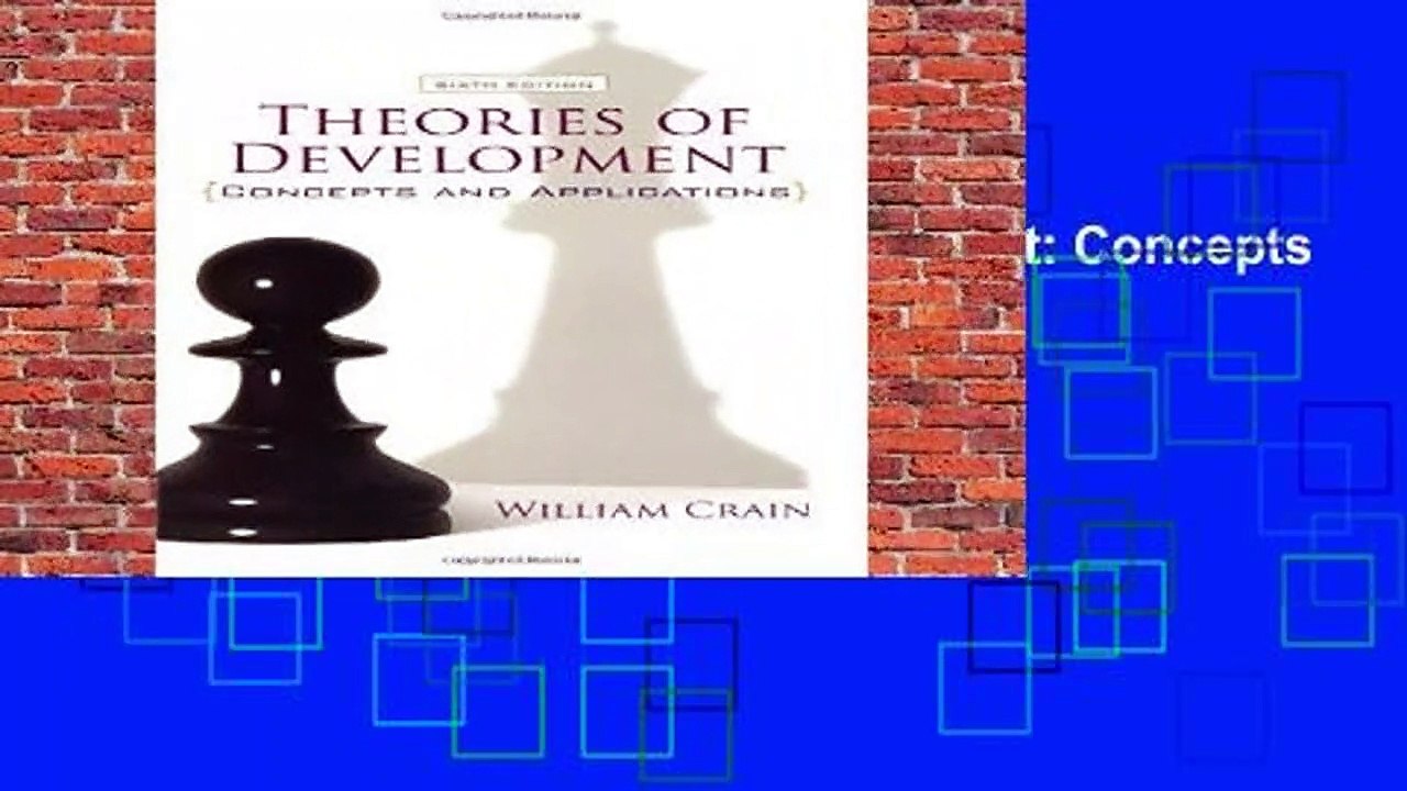 [GIFT IDEAS] Theories of Development: Concepts and Applications by William Crain