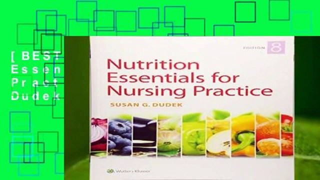 [BEST SELLING] Nutrition Essentials for Nursing Practice by Susan G. Dudek