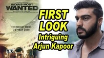 FIRST LOOK | Intriguing Arjun Kapoor | ‘INDIA’s MOST WANTED’