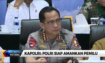Kapolri: Polri Siap Amankan Pemilu