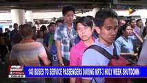 140 buses to service passengers during MRT-3 Holy Week shutdown