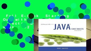 Full E-book  Starting Out with Java: Early Objects  Best Sellers Rank : #2