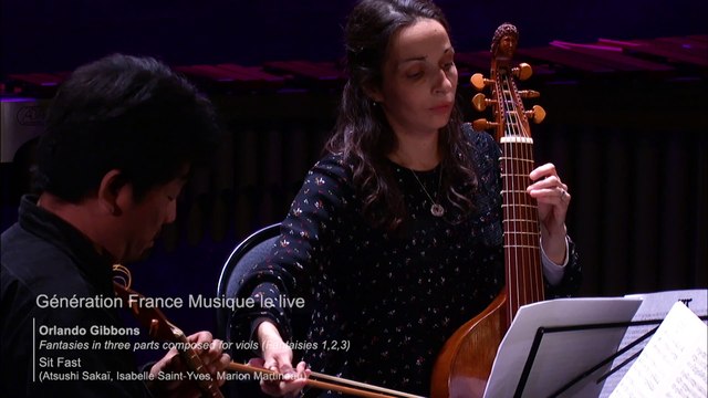 Orlando Gibbons : 3 Fantaisies royales à trois violes (Sit Fast)