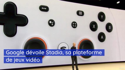 Tout ce qu'il faut savoir sur Stadia, la plateforme de jeux vidéo par Google