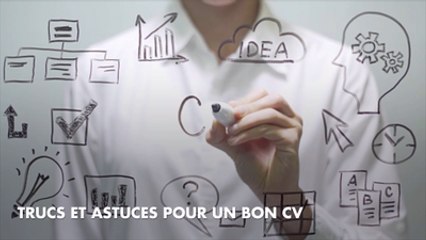 Trucs et astuces pour un bon CV