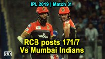 IPL 2019 | RCB posts 171/7 Vs Mumbai Indians