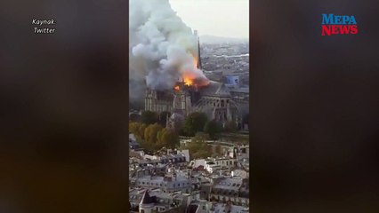 Fransa'daki Notre Dame Katedrali alev alev yanıyor