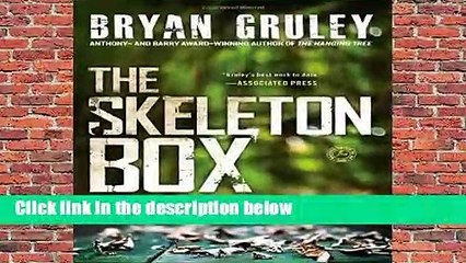 Full E-book  The Skeleton Box (Starvation Lake Mysteries (Paperback))  For Kindle