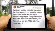 Alpine Awards Inc Concord | Wonderful Five Star Review by Megan H.