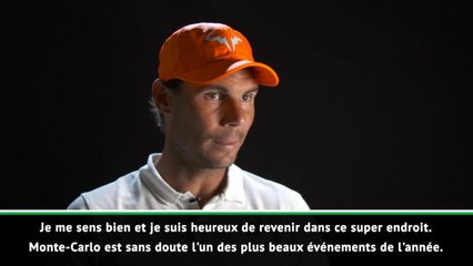 Monte-Carlo - Nadal : "Parvenir à rester compétitif"