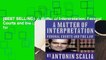 [BEST SELLING]  A Matter of Interpretation: Federal Courts and the Law (The University Center for