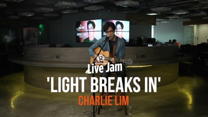 'Light Breaks In' – Charlie Lim