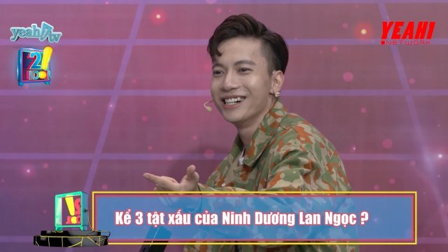 2Idol Show - ST chê Ninh Dương Lan Ngọc điên trên sóng truyền hình
