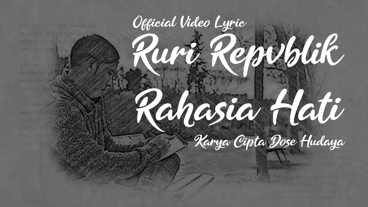 Ruri Repvblik - Rahasia Hati [Official Video Lyric]