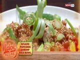 Idol sa Kusina: Sesame Popcorn Shrimp Rice bowl