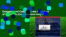 Concepts and Case Analysis in the Law of Contracts (Concepts and Insights)