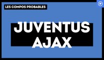 Juventus - Ajax Amsterdam : les compositions probables
