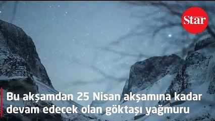 Tüm Türkiye’den izlenebilecek: Lyrid meteor yağmuru geri döndü