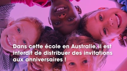 Australie : dans cette école, les enfants n’ont pas le droit de distribuer des invitations pour leur anniversaire, découvrez pourquoi