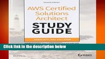 AWS Certified Solutions Architect Study Guide: Associate SAA-C01 Exam