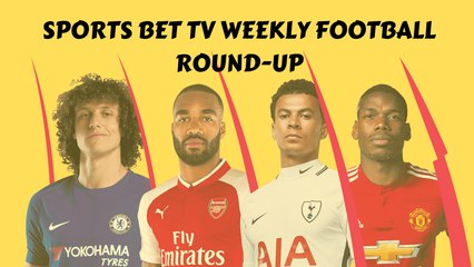 Betmaster Ben's Weekly Football Round-up | Premier League Title | Top 4 Race | Promotion Race
