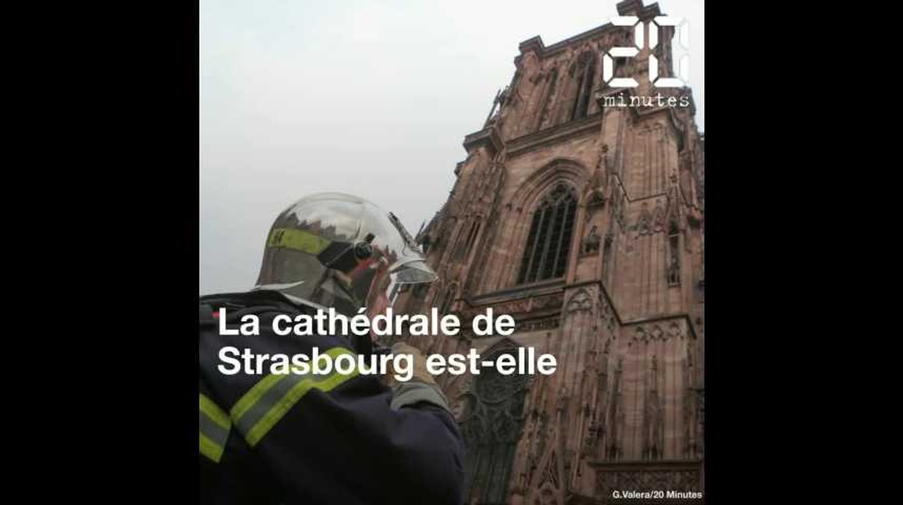 Incendie à Notre-Dame: la cathédrale de Strasbourg est-elle bien protégée du feu?