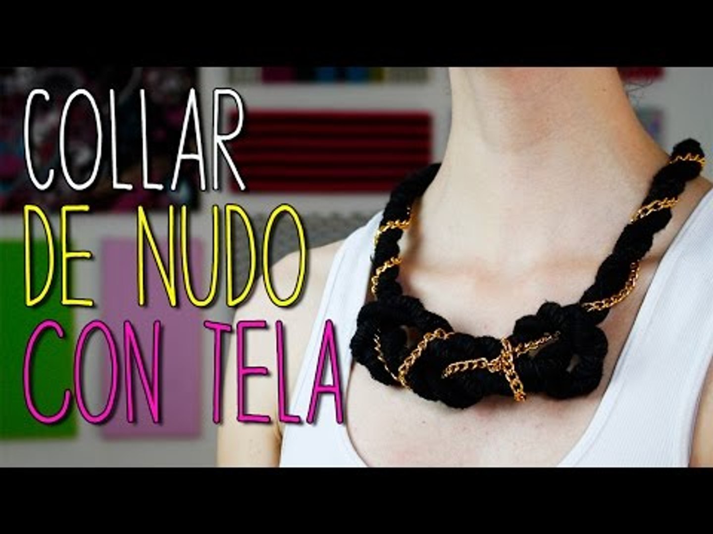 Cómo hacer Collares de Nudos Tela - Paso a Paso - Tutorial - Collares de Moda - Catwalk - Vídeo Dailymotion