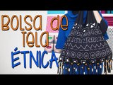 Bolsa Étnica - ¿Cómo hacer? Bolsa de Tela Estilo Étnico - Sin Coser - DIY - Catwalk