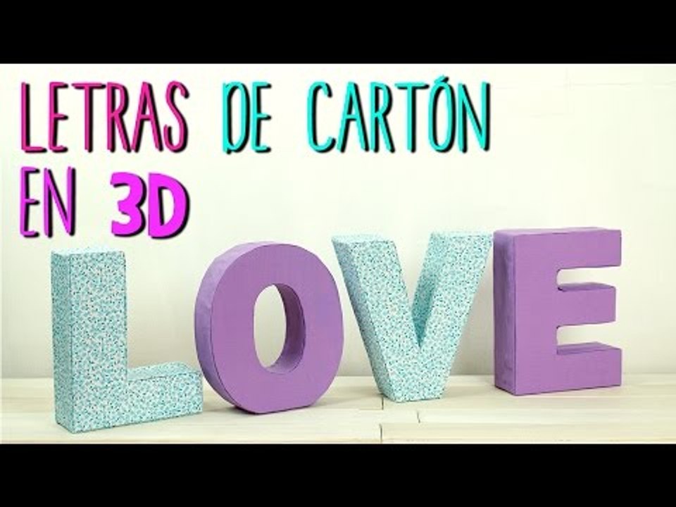 Cómo hacer Letras de Cartón en 3D - Decora tu cuarto - Manualidades con  Cartón - Catwalk - Vídeo Dailymotion