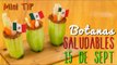 Botanas Fáciles y Saludables - Fiestas Patrias - Mini Tip# 54