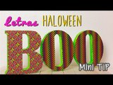 Decoraciones para Halloween - Letras 3D para decorar - Manualidades fáciles - Mini Tip# 58