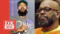 Suge Knight Compares Nipsey Hussle To Tupac