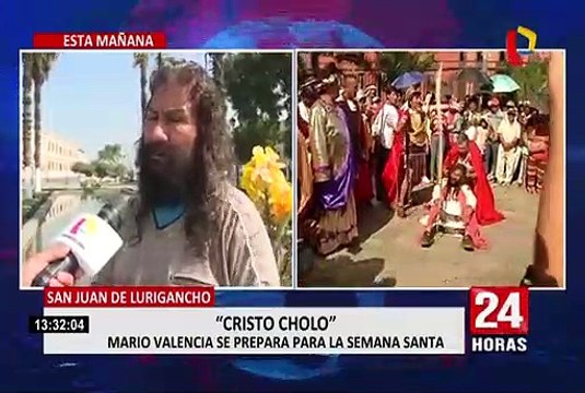 Mario Valencia, el popular Cristo Cholo , se prepara para Semana Santa