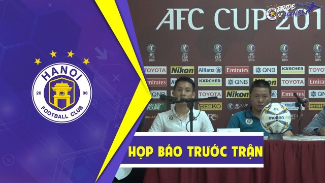 Họp báo kỹ chiến thuật trước trận Yangon: HLV Chu Đình Nghiêm tự tin, Hùng Dũng e dè về thời tiết