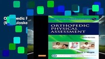 Orthopedic Physical Assessment, 6e (Musculoskeletal Rehabilitation)