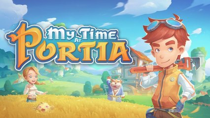 My Time At Portia - Trailer de lancement console