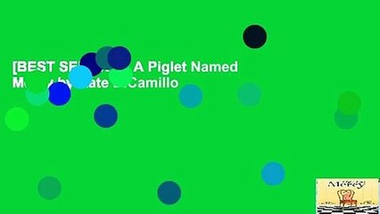 [BEST SELLING]  A Piglet Named Mercy by Kate DiCamillo