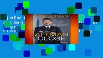 [NEW RELEASES]  The Altman Close: Million-Dollar Negotiating Tactics from America s Top-Selling