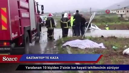Gaziantep’teki kazada ölü sayısı beşe çıktı