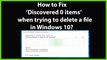 How to Fix 'Discovered 0 items' when trying to delete a file in Windows 10?
