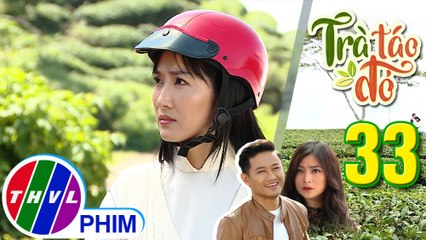 THVL | Trà táo đỏ - Tập 33[5]: Trúc Trà trả lời khôn ngoan trước lời châm chọc của Chiêu Dương