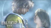 Final Fantasy X / X-2 HD Remaster - Trailer de lancement