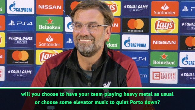 Heavy metal or elevator music? We'll show it on the pitch says Klopp