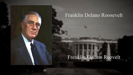 Franklin D. Roosevelt