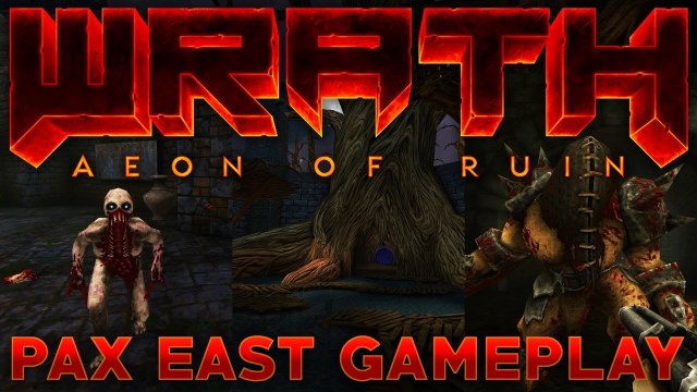 Wrath : Aeon of Ruin - Pre-Alpha Gameplay PAX EAST 2019