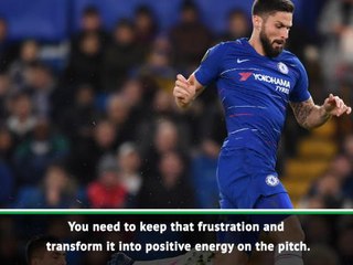 Giroud frustrated by lack of Chelsea starts