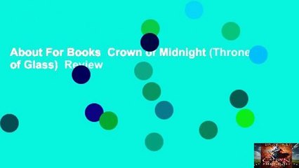 About For Books  Crown of Midnight (Throne of Glass)  Review