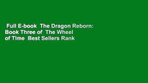 Full E-book  The Dragon Reborn: Book Three of  The Wheel of Time  Best Sellers Rank : #2