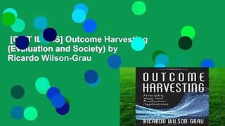 [GIFT IDEAS] Outcome Harvesting (Evaluation and Society) by Ricardo Wilson-Grau