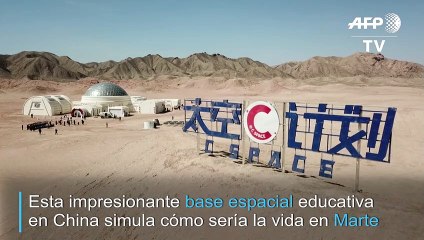 "Vivir en Marte" es posible en China